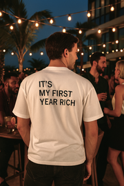 It’s My First Year Rich – Oversize Tee – DANDY