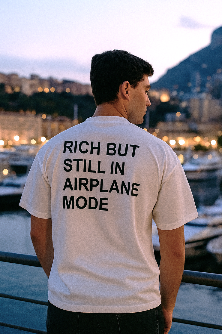 Rich But Still In Airplane Mode – Oversize Tee – DANDY